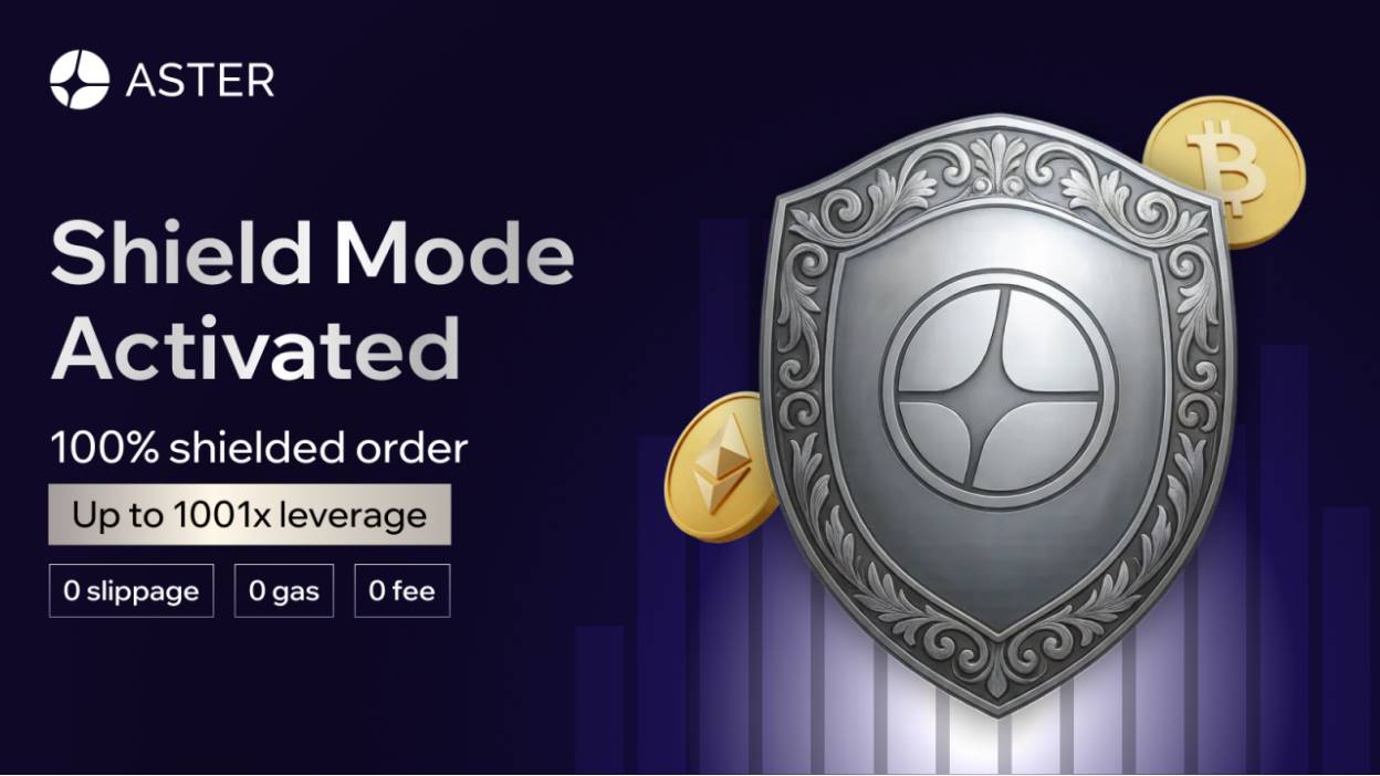 Aster 推出 Shield Mode：为链上交易者打造的高性能交易保护模式缩略图